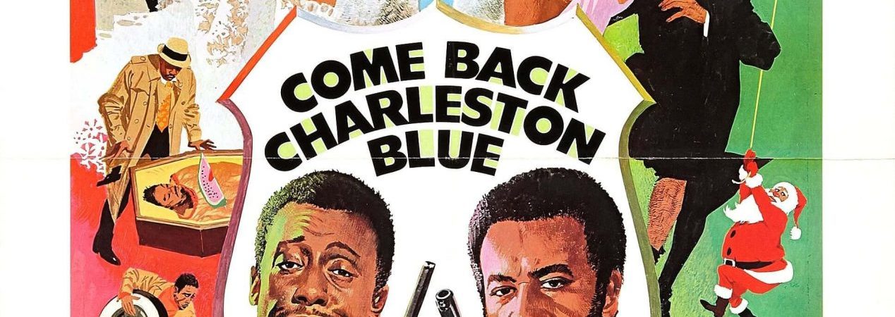 Article titled Come Back, Charleston Blue (1972)