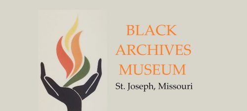 Article titled Black Archives Museum at St. Joseph Museums