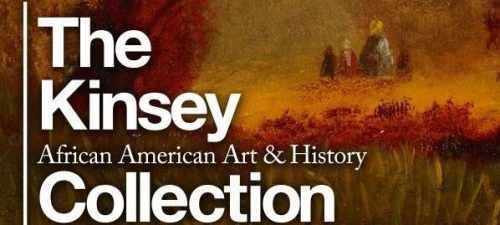 Article titled The Kinsey Collection of African-American Art & History