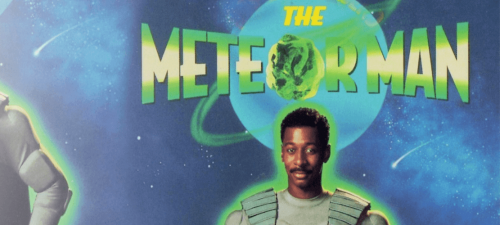 Article titled The Meteor Man (1993)